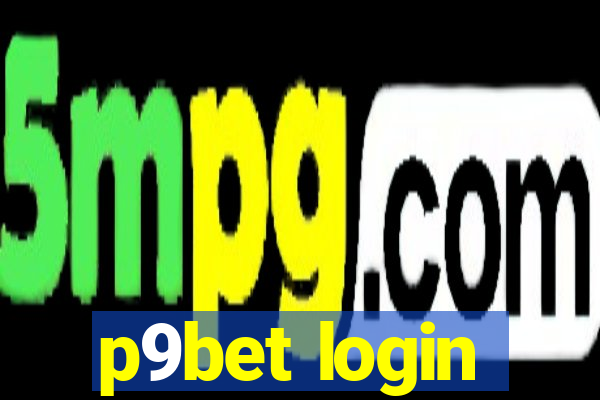 p9bet login